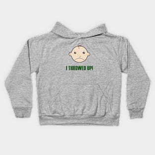 I Throwed Up! Kids Hoodie